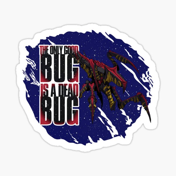 Item preview, The only good bug, IS A DEAD BUG! designed and sold by YorkshirePudD.