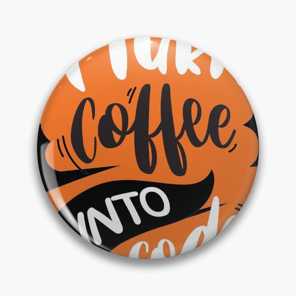 Artikelvorschau, Ich verwandle Kaffee in Code entworfen und verkauft von Code Monkeys.