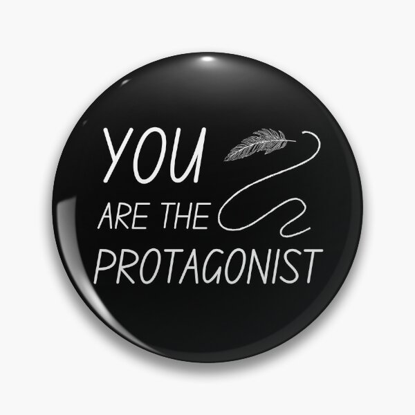 Item preview, You are the main character - You are the protagonist - Hero of your story designed and sold by For the love of Pixels.