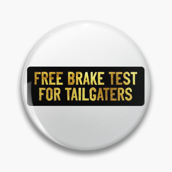 Item preview, Free Brake Test For Tailgaters Cool Helmet designed and sold by Sour Soul.