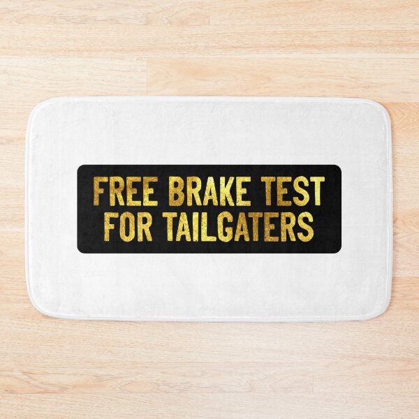Item preview, Free Brake Test For Tailgaters Cool Helmet designed and sold by Sour Soul.