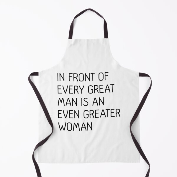 Item preview, In Front of Every Great Man Is An Even Greater Woman Feminist Text Slogan designed and sold by MacPean.