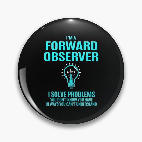 Item preview, Forward Observer T Shirt - I Solve Problems Gift Item Tee designed and sold by uillamab.