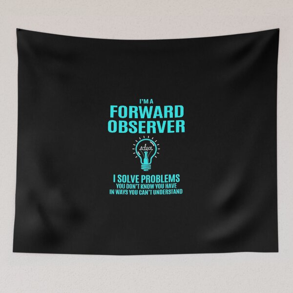 Item preview, Forward Observer T Shirt - I Solve Problems Gift Item Tee designed and sold by uillamab.