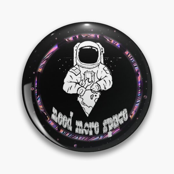 Item preview, Need More Space designed and sold by chasanofa.
