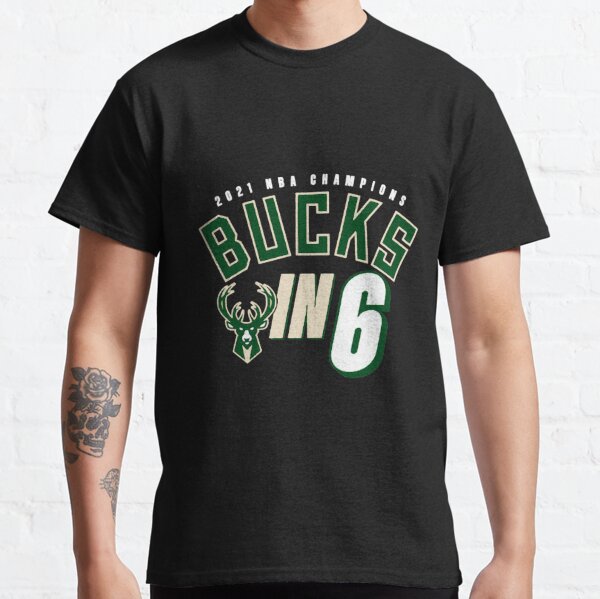 bucks in six shirt