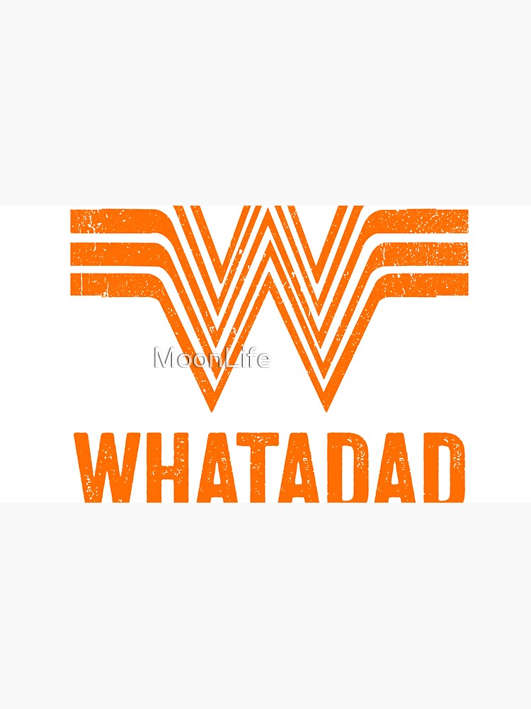 Whatadad Funny Whataburger Lover Texas Gift Cap for Sale by