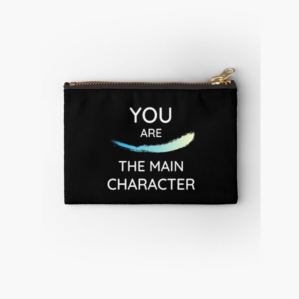 Item preview, You are the main character - You are the protagonist - Hero of your story designed and sold by For the love of Pixels.