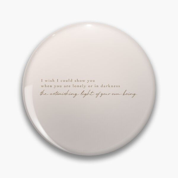 Item preview, The astonishing light of your own being, Hafiz Quote designed and sold by Simple Soul.