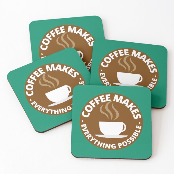 Item preview, Coffee Makes Everything Possible - Coffee Quotes designed and sold by DAFIN.