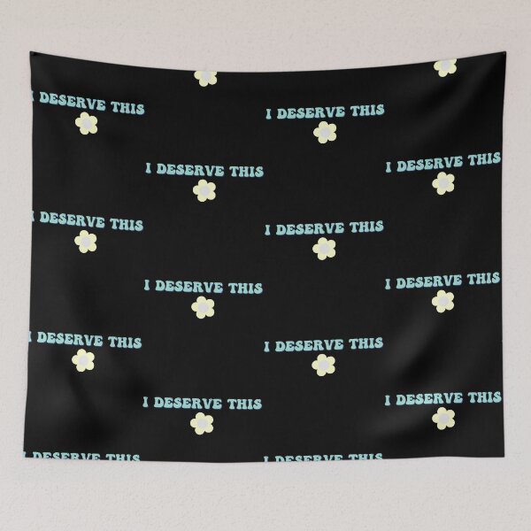Item preview, i deserve this designed and sold by LU NA.