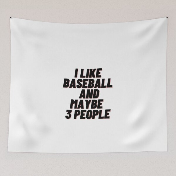 Item preview, I like Baseball and Maybe 3 people designed and sold by Cubezz.