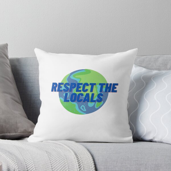 Item preview, Respect the Locals Earth designed and sold by Cubezz.