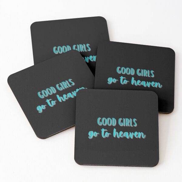 Item preview, Good girls go to heaven designed and sold by Jazmin777.