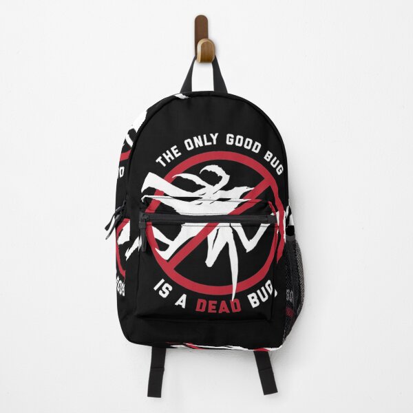 Item preview, Starship Troopers The Only Good Bug is a Dead Bug designed and sold by EverettWiseb.