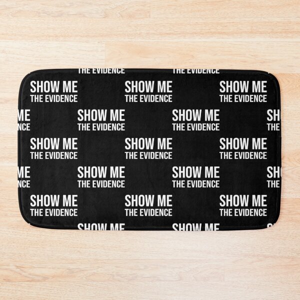 Item preview, Show Me The Evidence Thomas Sowell Classic designed and sold by EmpiresOnly.