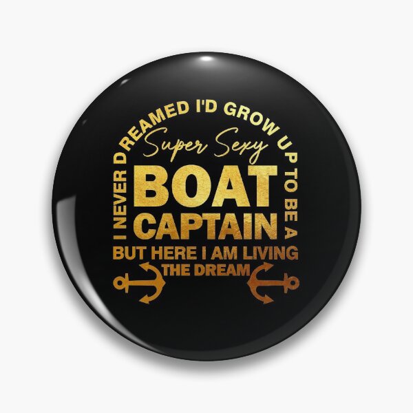 Item preview, Super Sexy Boat Captain Boating Boat Owner Boat Lover designed and sold by FucaGirl.