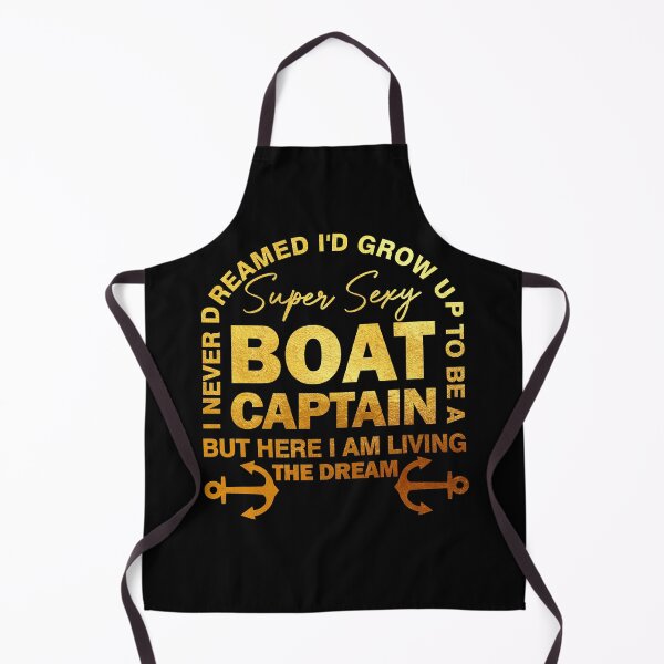 Item preview, Super Sexy Boat Captain Boating Boat Owner Boat Lover designed and sold by FucaGirl.