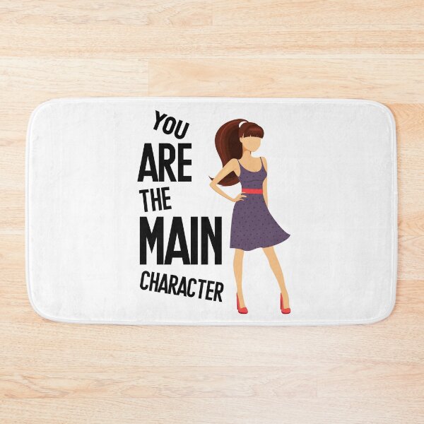Item preview, You Are The Main Character designed and sold by InkonoStore.