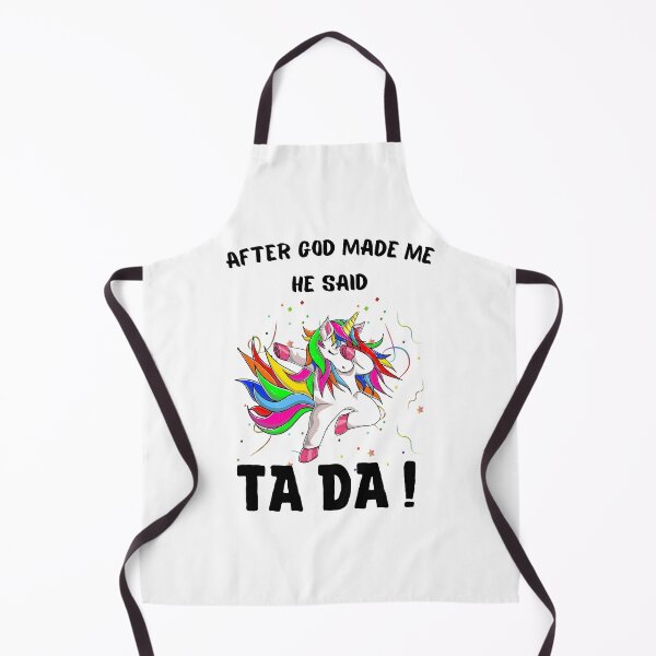 Item preview, After God Made Me He said Ta Da, Funny Gifts for friends | Cool Dancing Rainbow Unicorn Design designed and sold by subtleday.