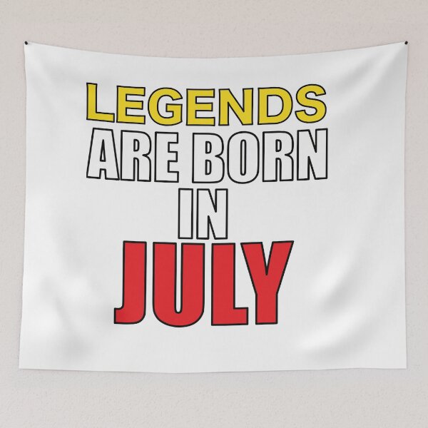 Item preview, Legends Are Born In July designed and sold by BlessingDirect.