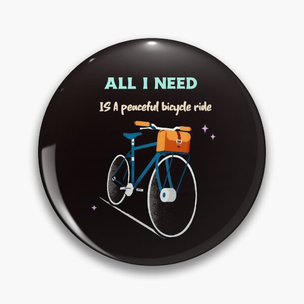 Item preview, ALL I NEED IS A PEACEFUL BICYCLE RIDE designed and sold by Meatredbubble.