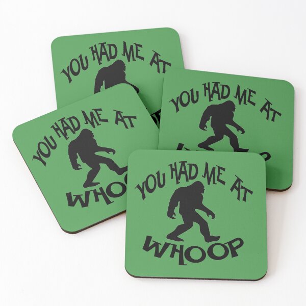 Item preview, Bigfoot You Had Me at Whoop Sasquatch designed and sold by GreenTurtleTeez.