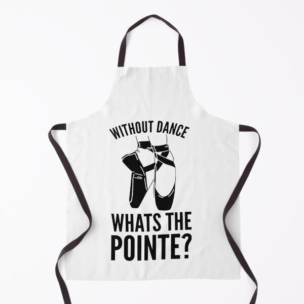 Item preview, Ballet Dancing - Without Dance What's the Pointe? designed and sold by LeHongTien.
