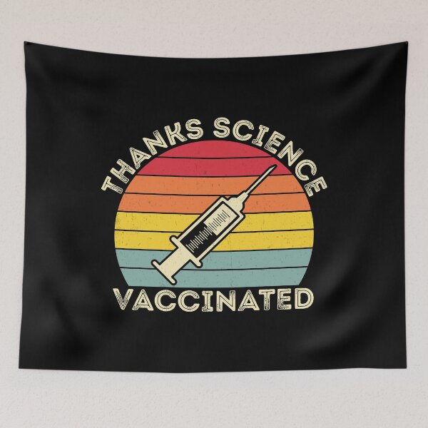 Item preview, Thanks Science I’m Vaccinated Design designed and sold by boopsblunt.
