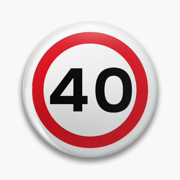 Item preview, 40 mph UK Speed Limit sign - 40 (Fortieth birthday) designed and sold by MintGubbins.