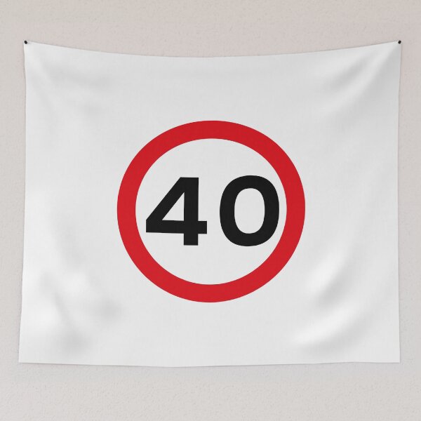 Item preview, 40 mph UK Speed Limit sign - 40 (Fortieth birthday) designed and sold by MintGubbins.