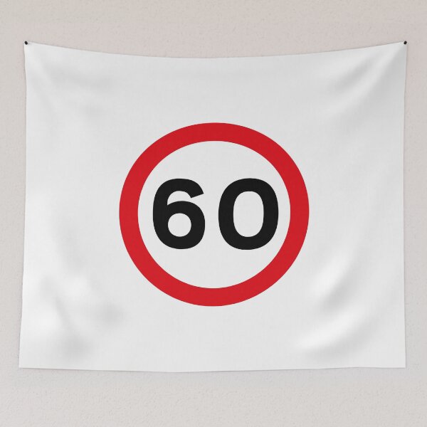 Item preview, 60 mph UK Speed Limit sign - 60 (Sixtieth birthday) designed and sold by MintGubbins.