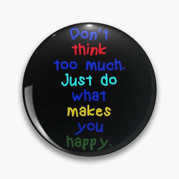 Item preview, Don't Worry Do What Makes You Happy  designed and sold by vazqpete.