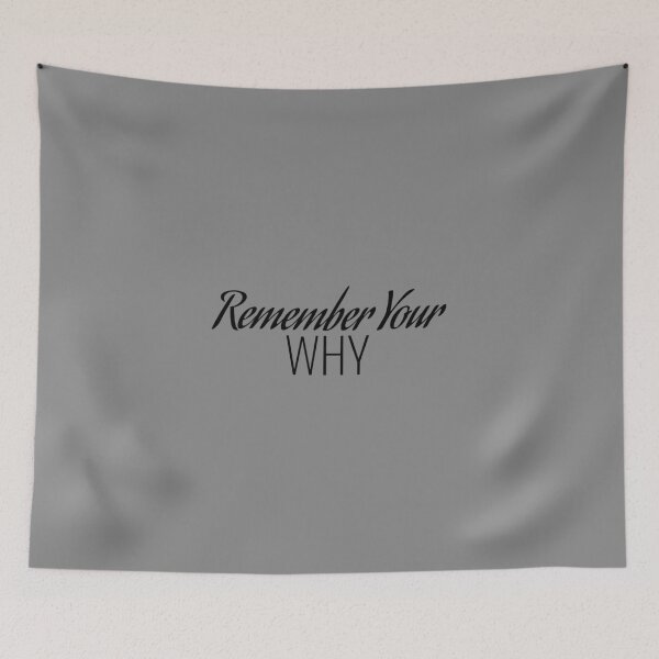 Item preview, Remember Your Why, Motivational designed and sold by Minimalist Quotes and Sayings.