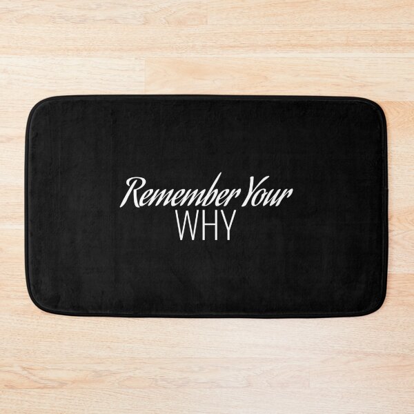 Item preview, Remember Your Why, Motivational designed and sold by Minimalist Quotes and Sayings.