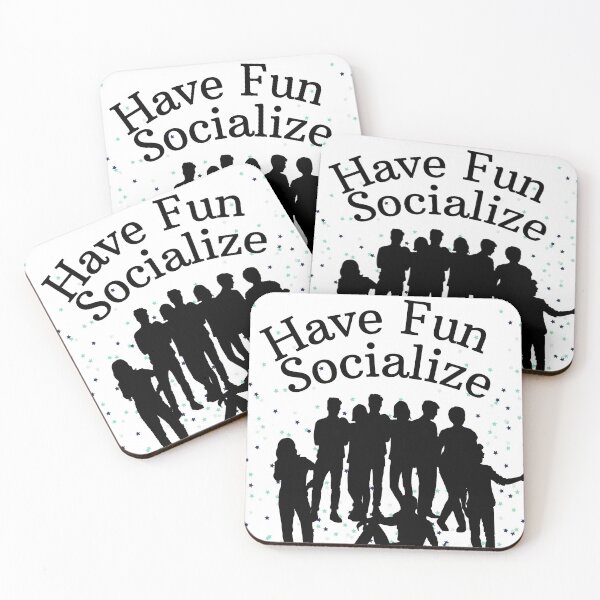 Item preview, Socialize and Have Fun designed and sold by Axeel.art.