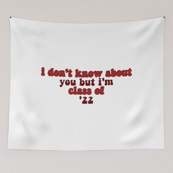 Item preview, Class of 2022 Taylor Swift Red designed and sold by BoldNFresh.