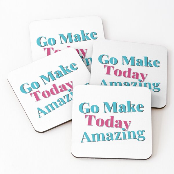 Item preview, Go Make Today Amazing designed and sold by ShopTr3ndy.