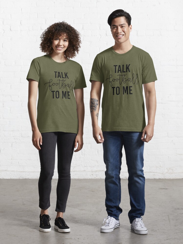 Talk Football to me Shirt, Cute Super Bowl Graphic Tee – Birdhouse Design  Studio, LLC