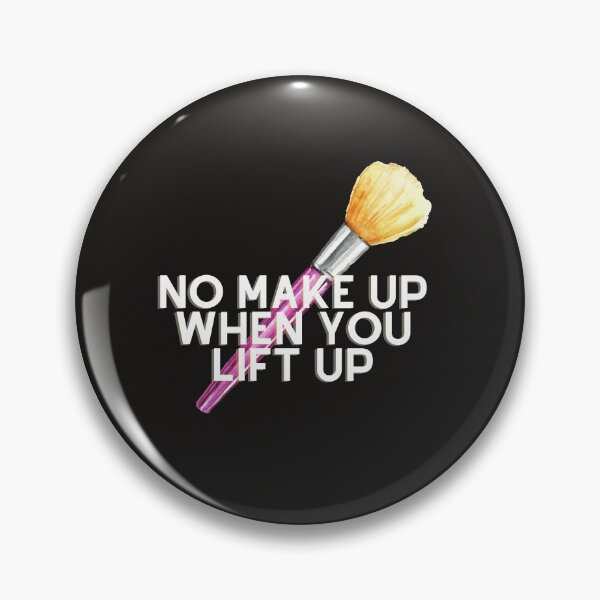 Item preview, No make up when you lift up Tee designed and sold by HelloLoriDesign.