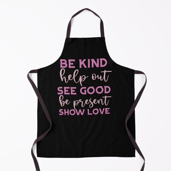 Item preview, Empathetic-Respectful-Be Kind-Help Out-See Good-Be Present-Show Love designed and sold by DiensDesign.