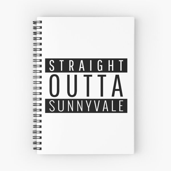 Item preview, Straight Outta Sunnyvale California  designed and sold by Teelogic.