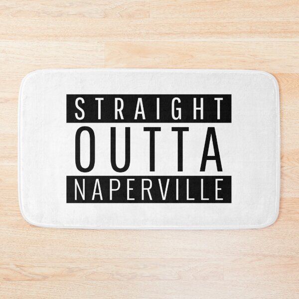 Artikelvorschau, Straight Outta Naperville Illinois entworfen und verkauft von Teelogic.
