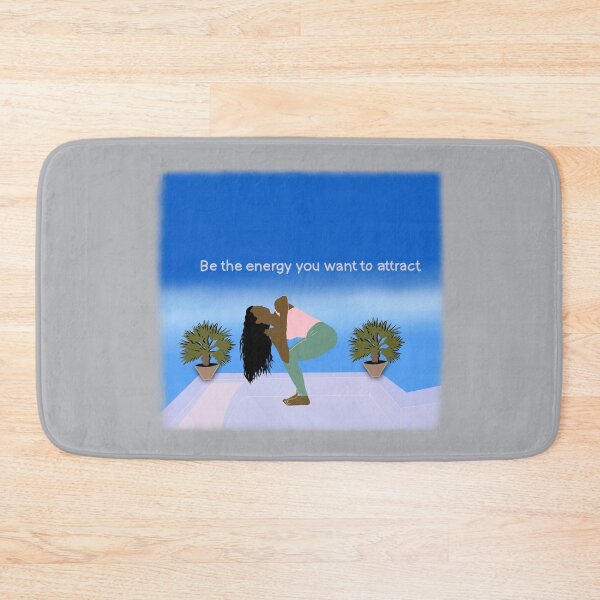 Item preview, Be the energy you want yoga designed and sold by Weather gifts .