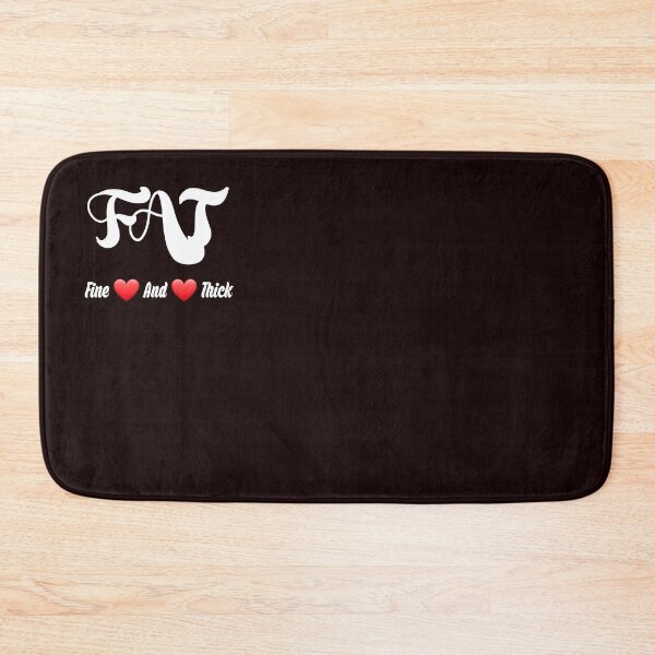 Item preview, F.A.T Fine And Thick designed and sold by Magic-Offers.