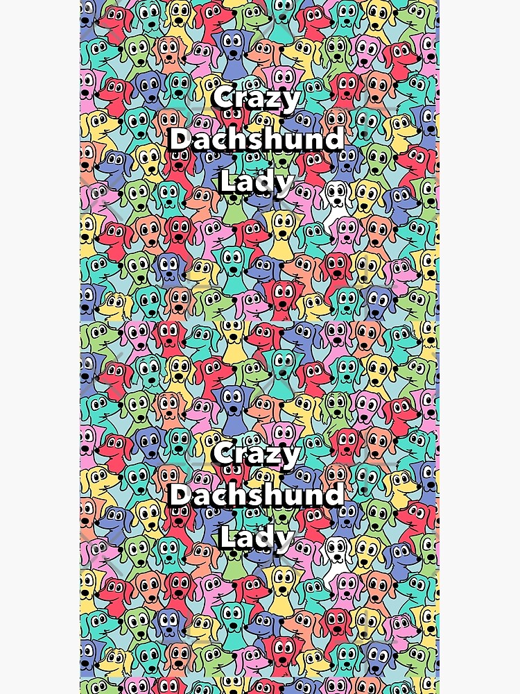 Crazy Dachshund Lady, colour pop by LaurasLovelies