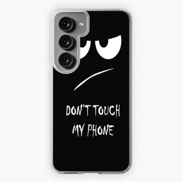 Funda Móvil - Don't Touch My Phone - La Casa De Las Carcasas
