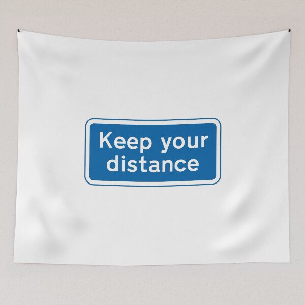 Item preview, UK Keep Your Distance Road Sign designed and sold by MintGubbins.
