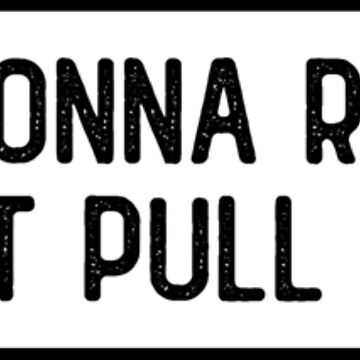 Artwork thumbnail, If You're Gonna Ride My Ass At Least Pull My Hair Funny Biker by Sour Soul