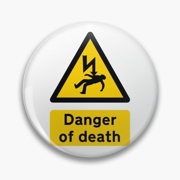 Item preview, UK Danger of Death Warning Sign with Text designed and sold by MintGubbins.